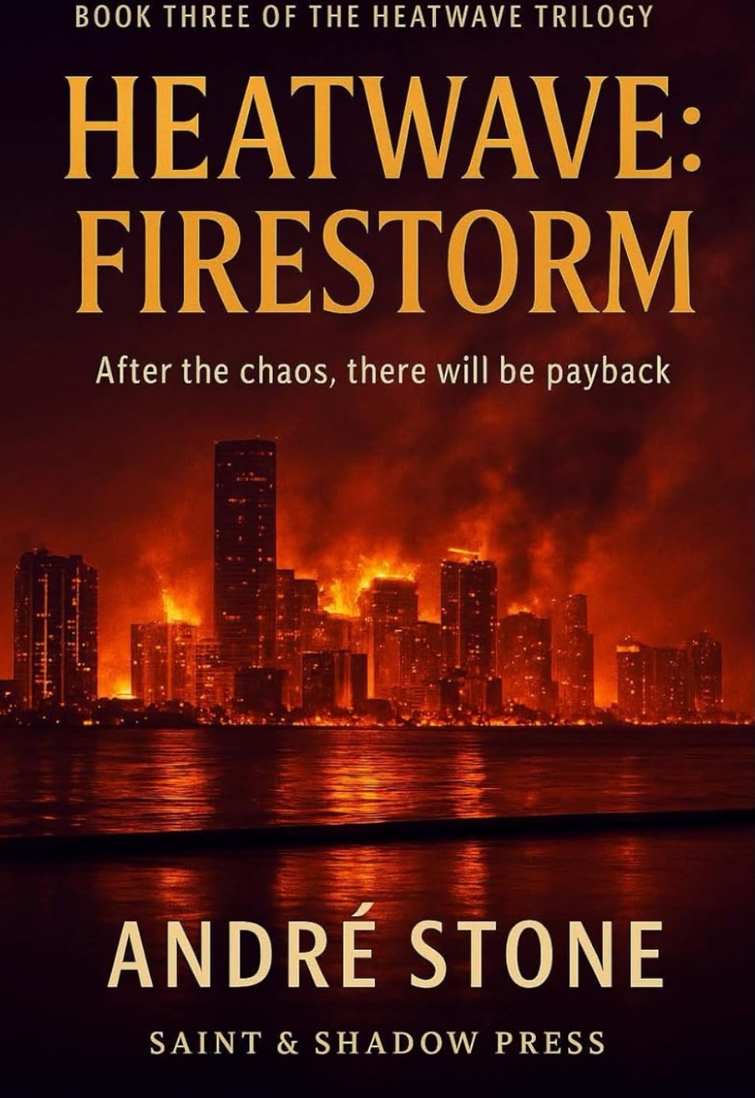 Heatwave: Firestorm