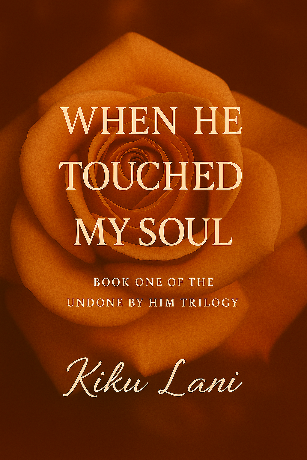 When He Touched My Soul